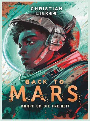 cover image of Back to Mars – Kampf um die Freiheit